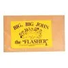 BIG BIG JOHN THE FLASHER